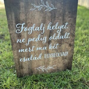 Esküvői ajándék - Esküvői üdvözlő tábla