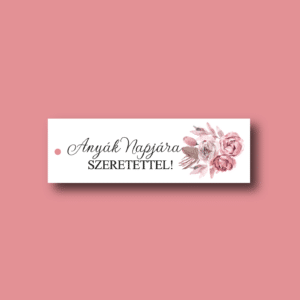 Ajándék anyák napjára - üdvözlő kártya rózsákkal